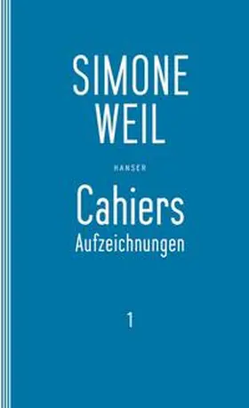 Weil / Edl / Matz |  Cahiers 1 | Buch |  Sack Fachmedien