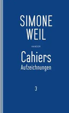 Weil / Edl / Matz |  Cahiers 3 | Buch |  Sack Fachmedien