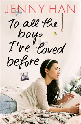 Han |  To all the boys I’ve loved before | eBook | Sack Fachmedien