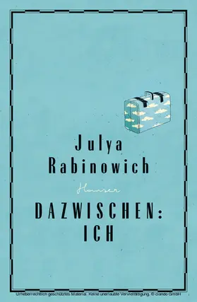 Rabinowich |  Dazwischen: Ich | eBook | Sack Fachmedien