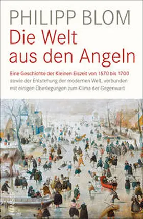 Blom |  Die Welt aus den Angeln | Buch |  Sack Fachmedien