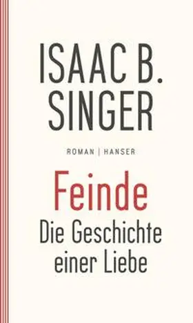 Singer |  Feinde, die Geschichte einer Liebe | Buch |  Sack Fachmedien