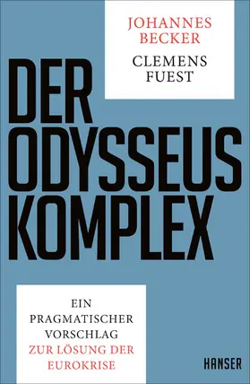 Becker / Fuest |  Der Odysseus-Komplex | eBook | Sack Fachmedien