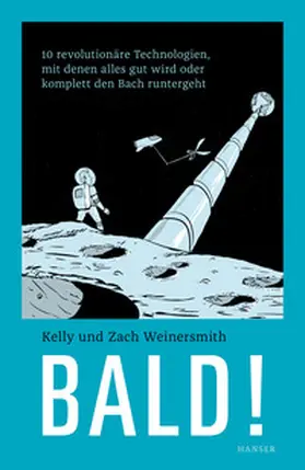 Weinersmith |  Bald! | Buch |  Sack Fachmedien
