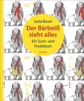 Pehnt / Bauer |  Der Bärbeiß sieht alles | Buch |  Sack Fachmedien