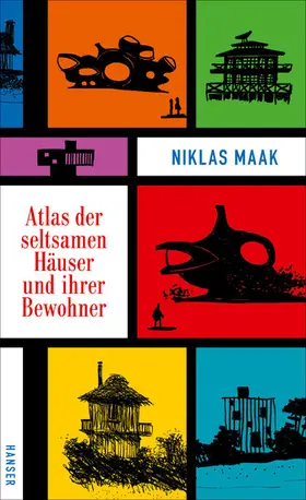 Maak |  Atlas der seltsamen Häuser und ihrer Bewohner | eBook | Sack Fachmedien