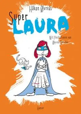 Øvreås |  Super-Laura | Buch |  Sack Fachmedien