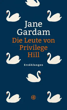 Gardam | Die Leute von Privilege Hill | E-Book | www.sack.de