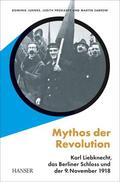 Juhnke / Prokasky / Sabrow |  Mythos der Revolution | Buch |  Sack Fachmedien