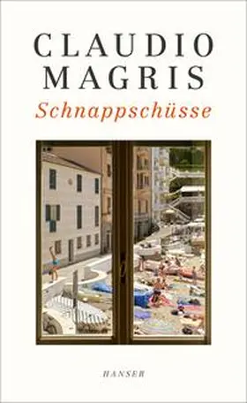 Magris | Schnappschüsse | Buch | 978-3-446-26174-7 | www.sack.de