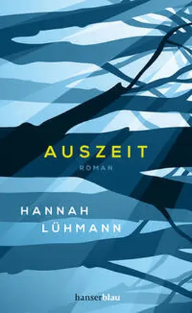 Lühmann | Auszeit | Buch | 978-3-446-26195-2 | www.sack.de