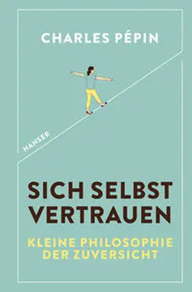 Pépin |  Sich selbst vertrauen | Buch |  Sack Fachmedien