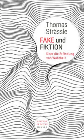 Strässle |  Fake und Fiktion | Buch |  Sack Fachmedien