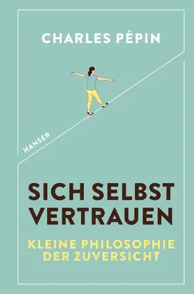 Pépin |  Sich selbst vertrauen | eBook | Sack Fachmedien