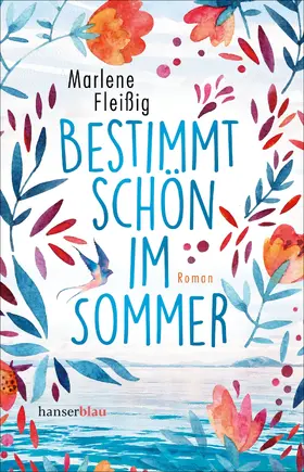 Fleißig |  Bestimmt schön im Sommer | eBook | Sack Fachmedien