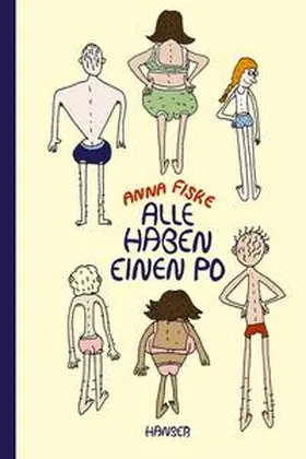 Fiske |  Alle haben einen Po | Buch |  Sack Fachmedien