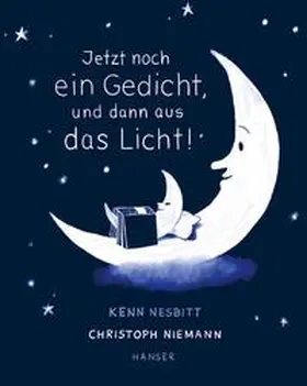 Nesbitt / Niemann |  Jetzt noch ein Gedicht, und dann aus das Licht! | Buch |  Sack Fachmedien