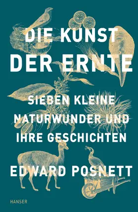 Posnett |  Die Kunst der Ernte | Buch |  Sack Fachmedien