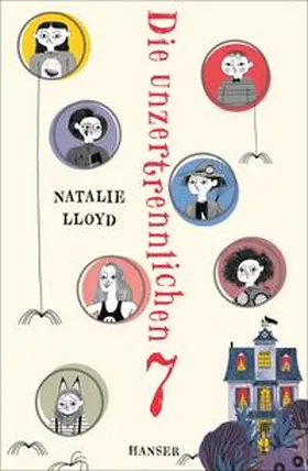 Lloyd |  Die unzertrennlichen Sieben | Buch |  Sack Fachmedien