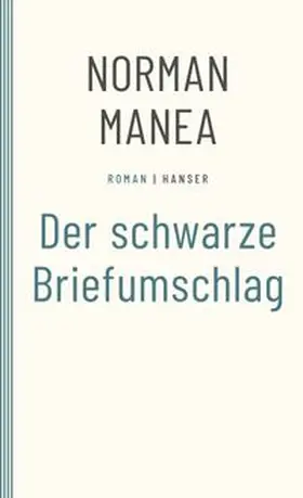 Manea |  Der schwarze Briefumschlag | Buch |  Sack Fachmedien