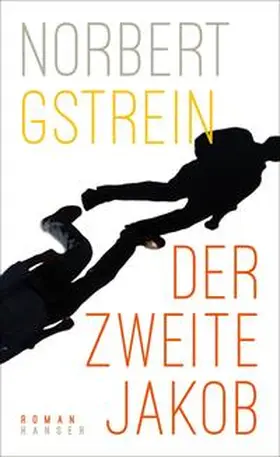 Gstrein |  Der zweite Jakob | Buch |  Sack Fachmedien