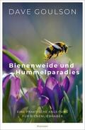 Goulson |  Bienenweide und Hummelparadies | Buch |  Sack Fachmedien