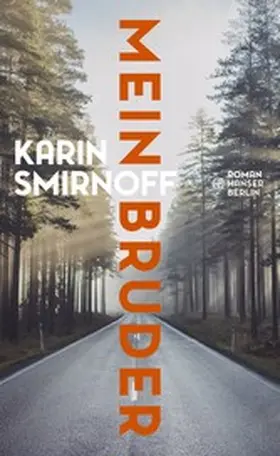 Smirnoff |  Mein Bruder | eBook | Sack Fachmedien