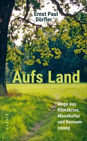 Dörfler |  Aufs Land | Buch |  Sack Fachmedien