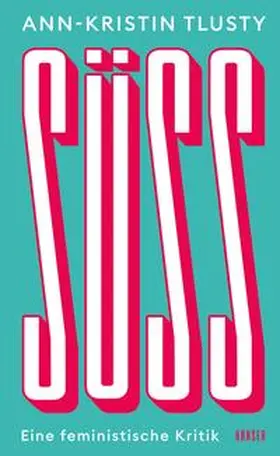 Tlusty |  Süß | Buch |  Sack Fachmedien