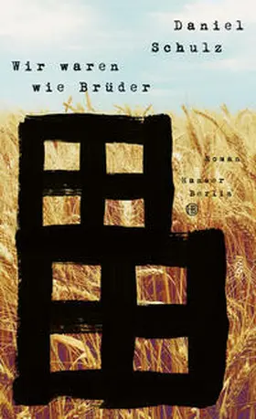 Schulz |  Wir waren wie Brüder | Buch |  Sack Fachmedien
