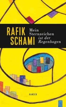 Schami |  Mein Sternzeichen ist der Regenbogen | eBook | Sack Fachmedien