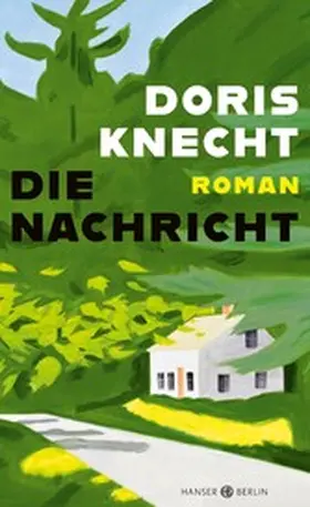 Knecht | Die Nachricht | E-Book | www.sack.de