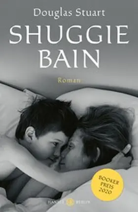 Stuart |  Shuggie Bain | eBook | Sack Fachmedien