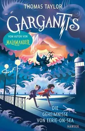 Taylor |  Gargantis - Die Geheimnisse von Eerie-on-Sea | eBook | Sack Fachmedien