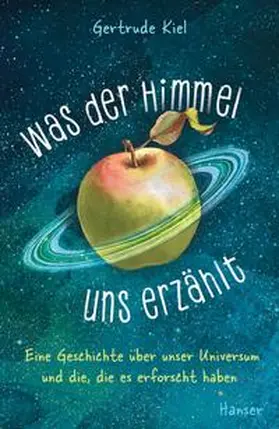 Kiel |  Was der Himmel uns erzählt | Buch |  Sack Fachmedien