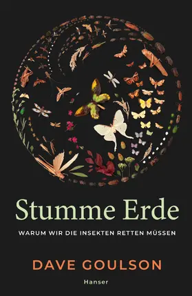 Goulson |  Stumme Erde | Buch |  Sack Fachmedien