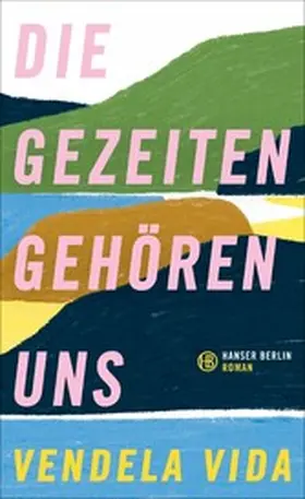 Vida |  Die Gezeiten gehören uns | eBook | Sack Fachmedien