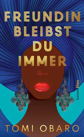Obaro | Freundin bleibst du immer | Buch | 978-3-446-27390-0 | www.sack.de
