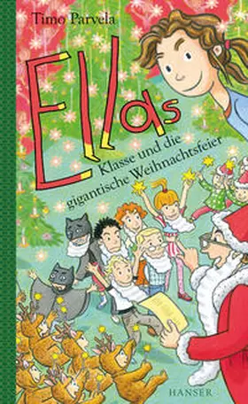 Parvela |  Ellas Klasse und die gigantische Weihnachtsfeier | Buch |  Sack Fachmedien