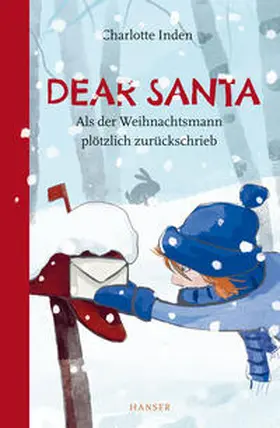 Inden |  Dear Santa - Als der Weihnachtsmann plötzlich zurückschrieb | Buch |  Sack Fachmedien