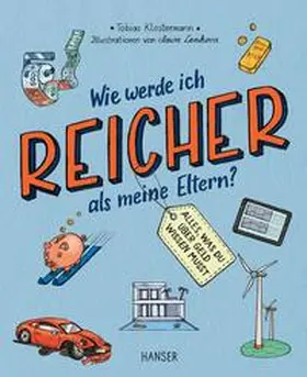 Klostermann |  Wie werde ich reicher als meine Eltern? | Buch |  Sack Fachmedien