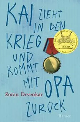 Drvenkar |  Kai zieht in den Krieg und kommt mit Opa zurück | Buch |  Sack Fachmedien