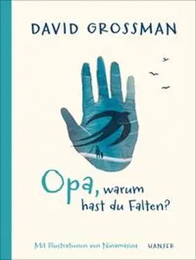 Grossman / Ninamasina / Grosman |  Opa, warum hast du Falten? | Buch |  Sack Fachmedien