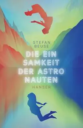 Beuse |  Die Einsamkeit der Astronauten | eBook | Sack Fachmedien