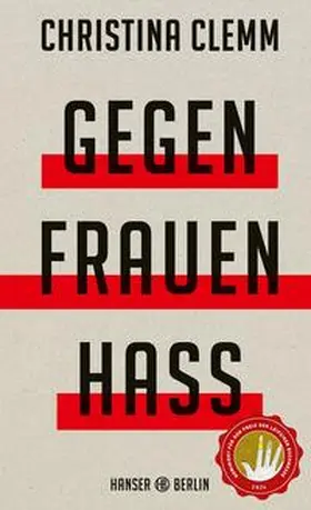 Clemm | Gegen Frauenhass | Buch | 978-3-446-27731-1 | www.sack.de