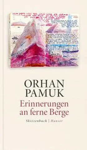 Pamuk |  Erinnerungen an ferne Berge | Buch |  Sack Fachmedien