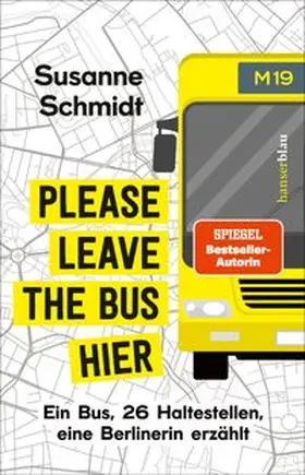 Schmidt |  Please leave the bus hier | eBook | Sack Fachmedien