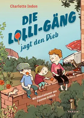 Inden |  Die Lolli-Gäng jagt den Dieb | Buch |  Sack Fachmedien