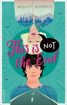Morris |  This Is Not The End | eBook | Sack Fachmedien