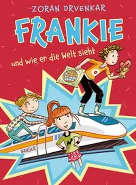 Drvenkar | Frankie und wie er die Welt sieht | E-Book | www.sack.de
